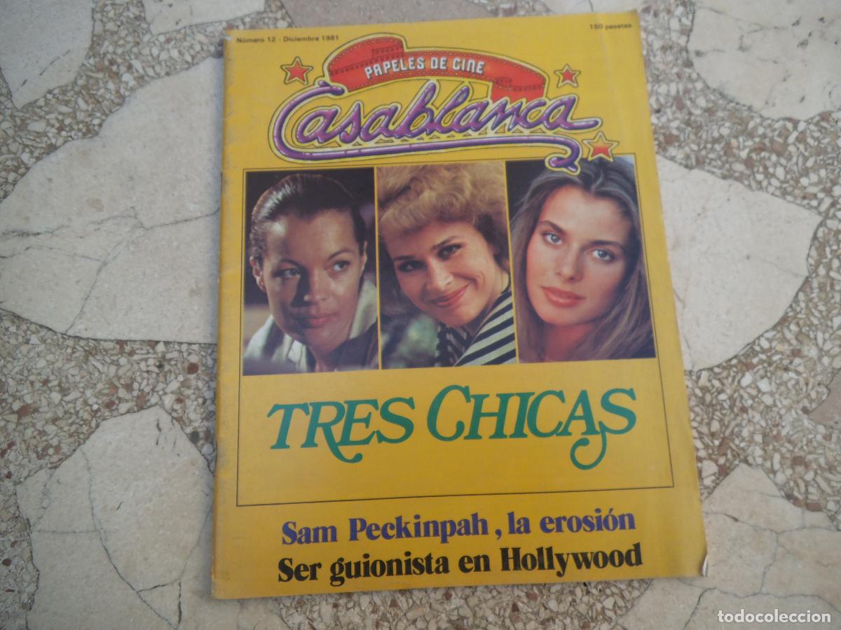 Cine: papeles de cine casablanca n&ordm; 12, 1981, tres chicas, sam pekinpah, ser guionista en hollywood