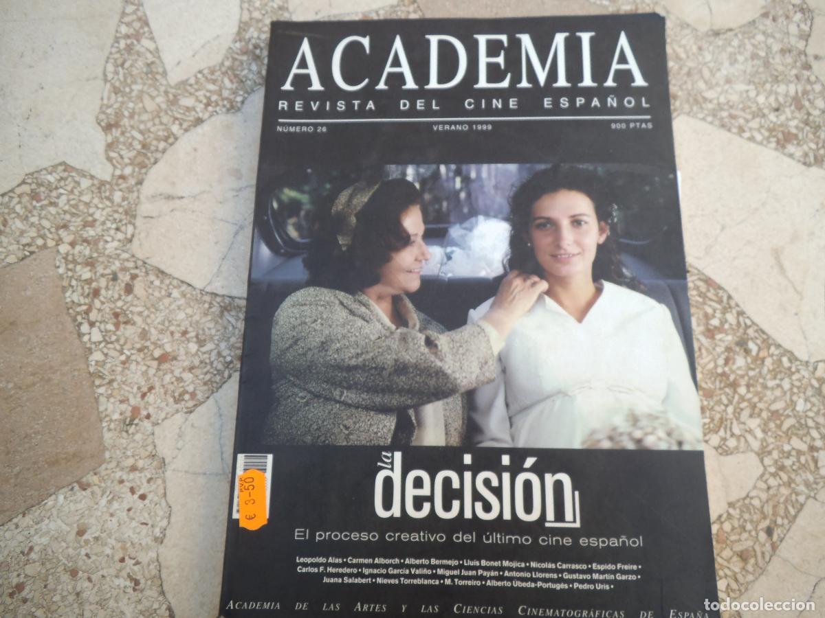 Cine: academia, revista del cine espa&ntilde;ol, n&ordm; 26, 1999, la decision, leopoldo alas, pedro uris, juana salab