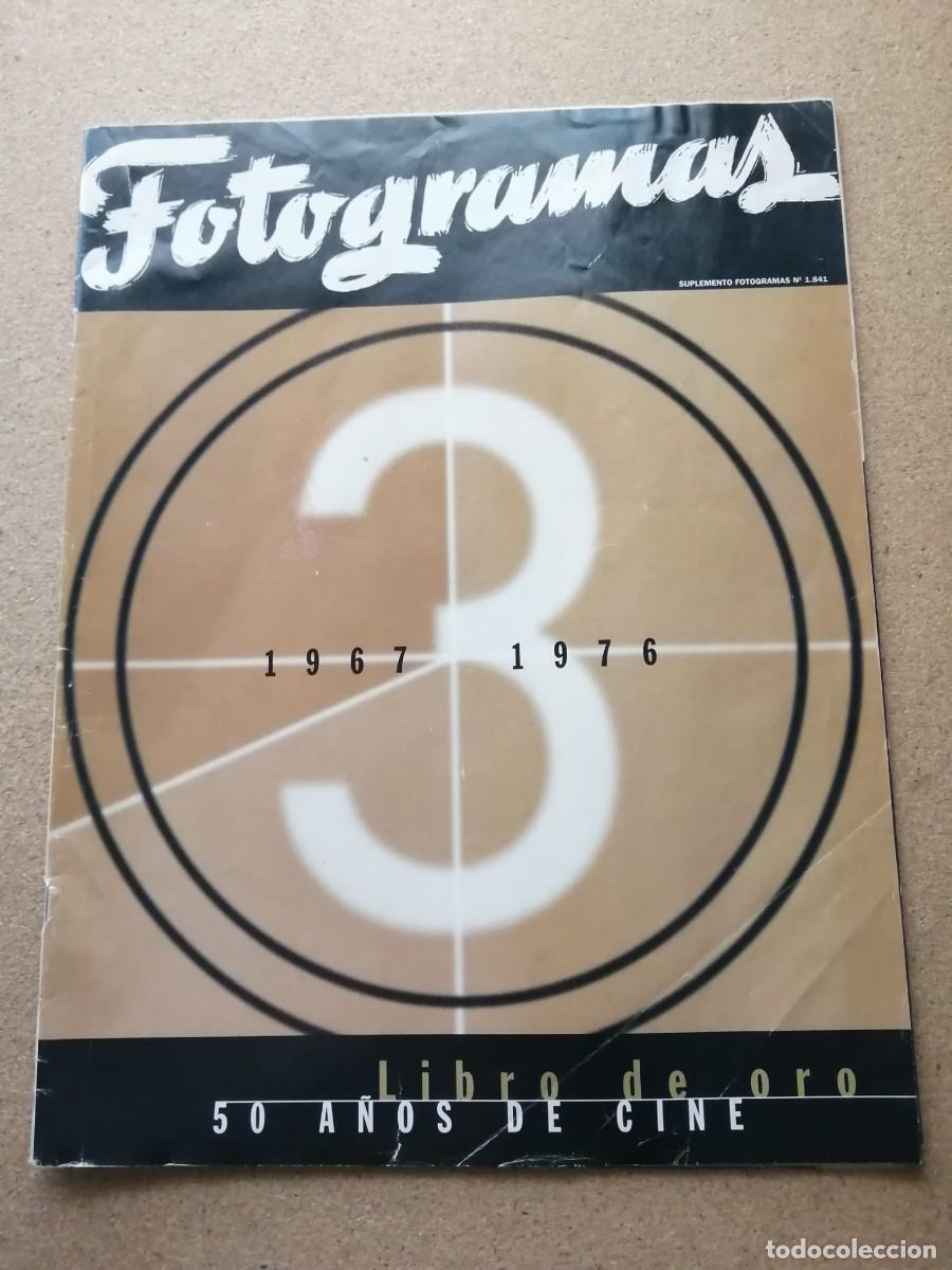 Cine: SUPLEMENTO FOTOGRAMAS 1967 - 1976