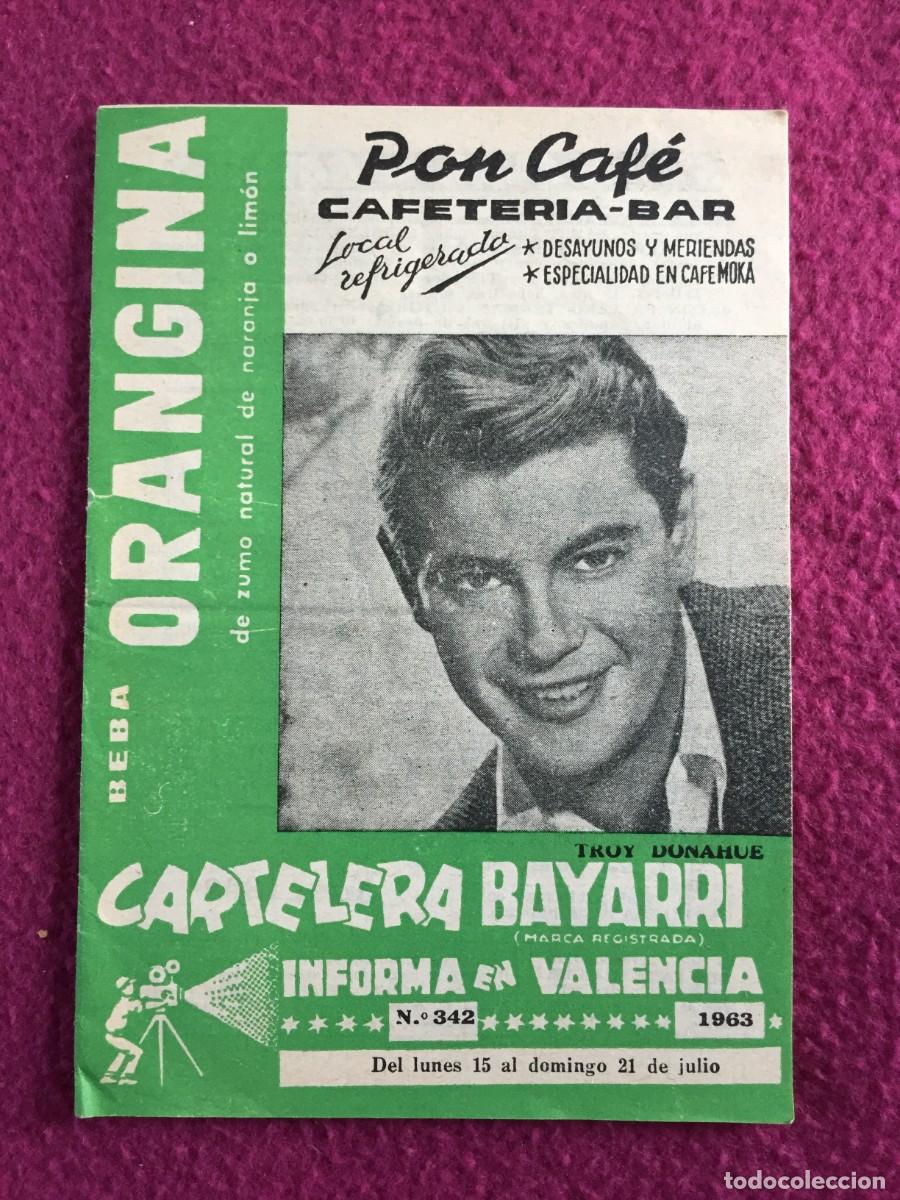 Cinema: Cartelera Bayarri - TROY DONAHUE - 1963 --- N&ordm; 342- CINE TVE TEATROS ESPECTACULOS