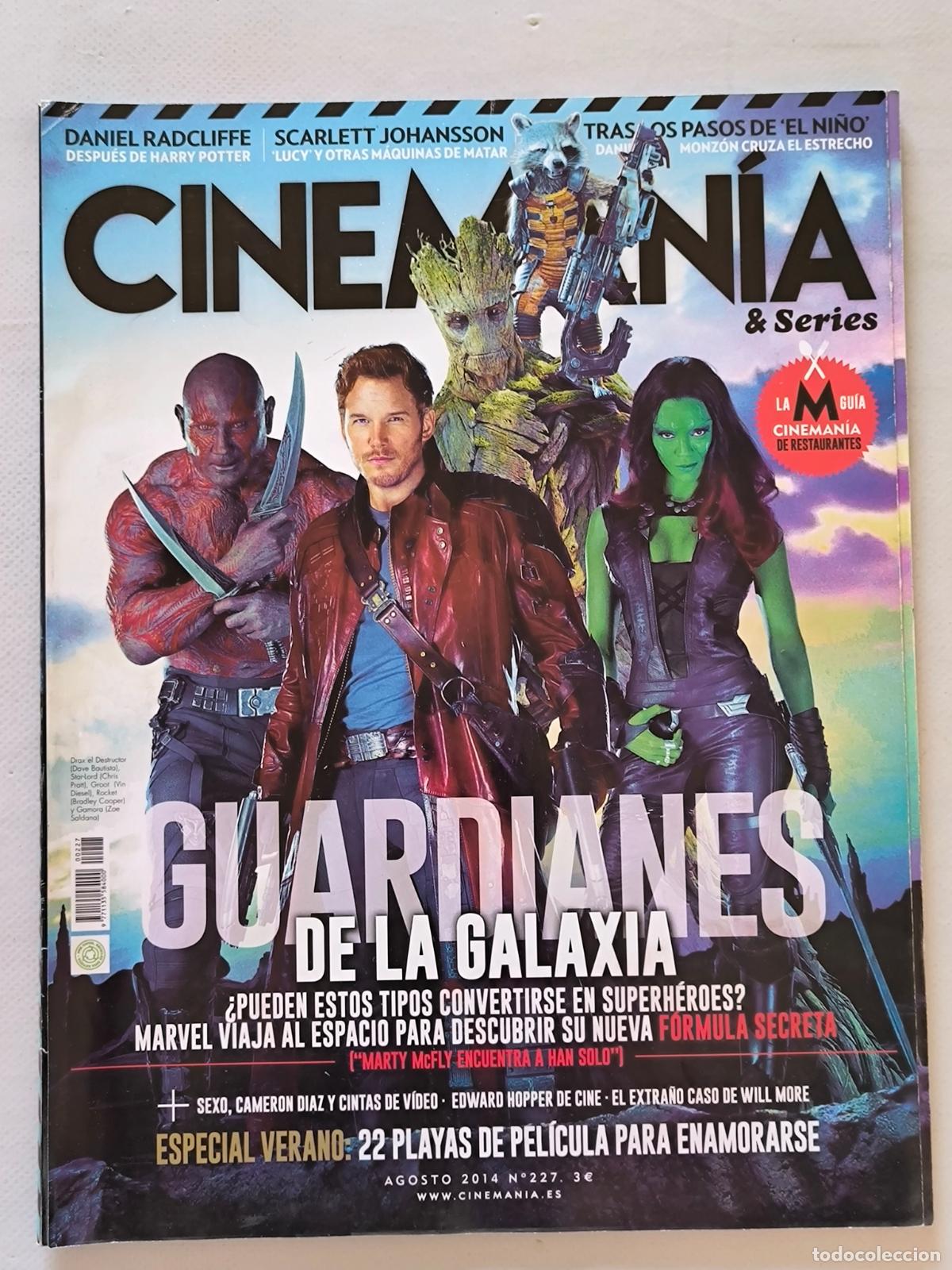 Cine: CINEMANIA N&ordm; 227 - AGOSTO 2014 - GUARDIANES DE LA GALAXIA (P1)