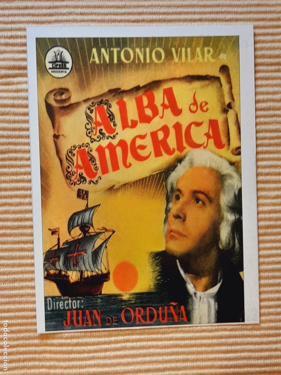 Cinema: FICHA CINE HISTORIA. ALBA DE AMERICA (ESPA&Ntilde;A 1952 JUAN DE ORDU&Ntilde;A) ANTONIO VILAR