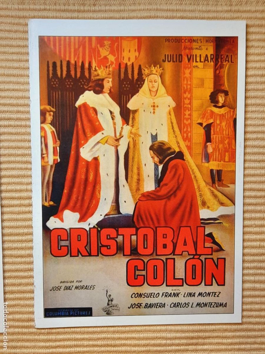 Cinema: FICHA CINE HISTORIA. CRISTOBAL COLON (1943) Julio Villarreal, Consuelo Frank, Jos&eacute; Baviera