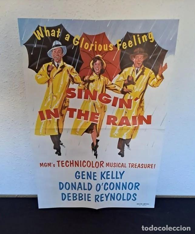 Cine: REPRODUCCI&Oacute;N ORIGINAL DEL CARTEL DE LA PEL&Iacute;CULA &uml;SINGIN' IN THE RAIN&uml; EDICI&Oacute;N LIMITADA N&ordm; 03673