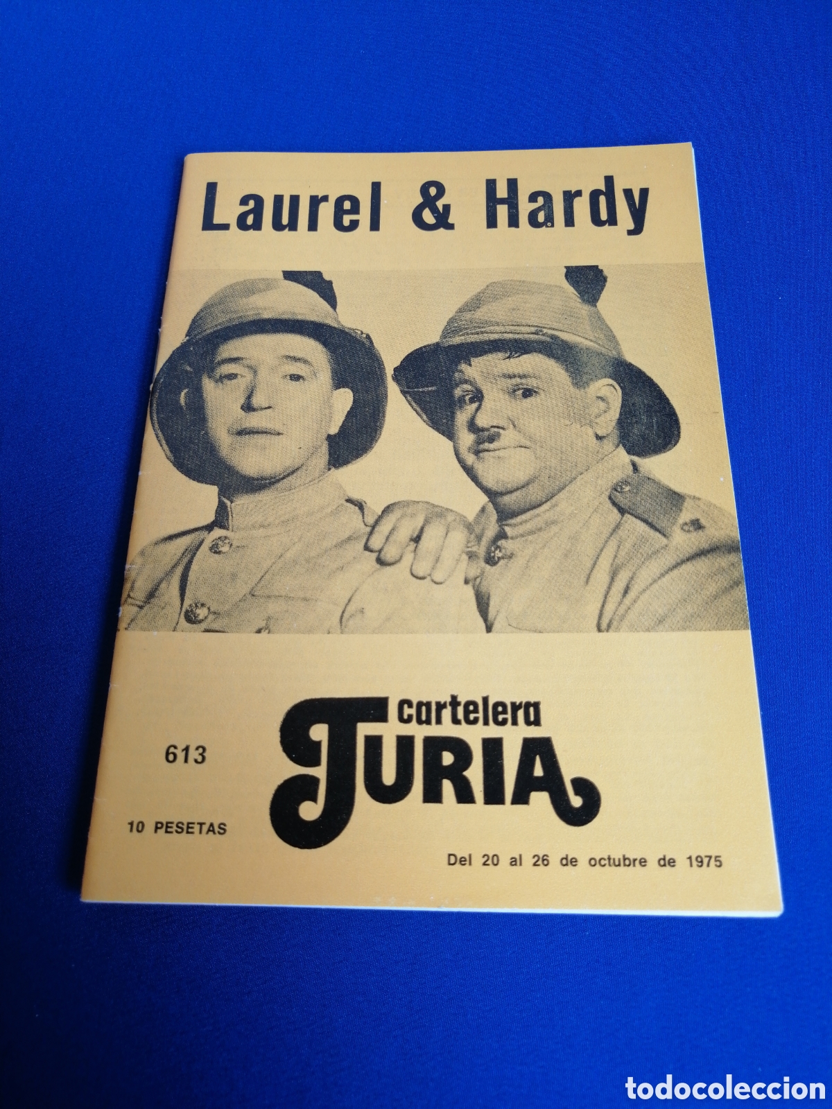 Cine: CARTELERA TURIA N&Uacute;MERO 613 A&Ntilde;O 1975 -PORTADA LAUREL & HARDY -CONTRAPORTADA LUIS BU&Ntilde;UEL