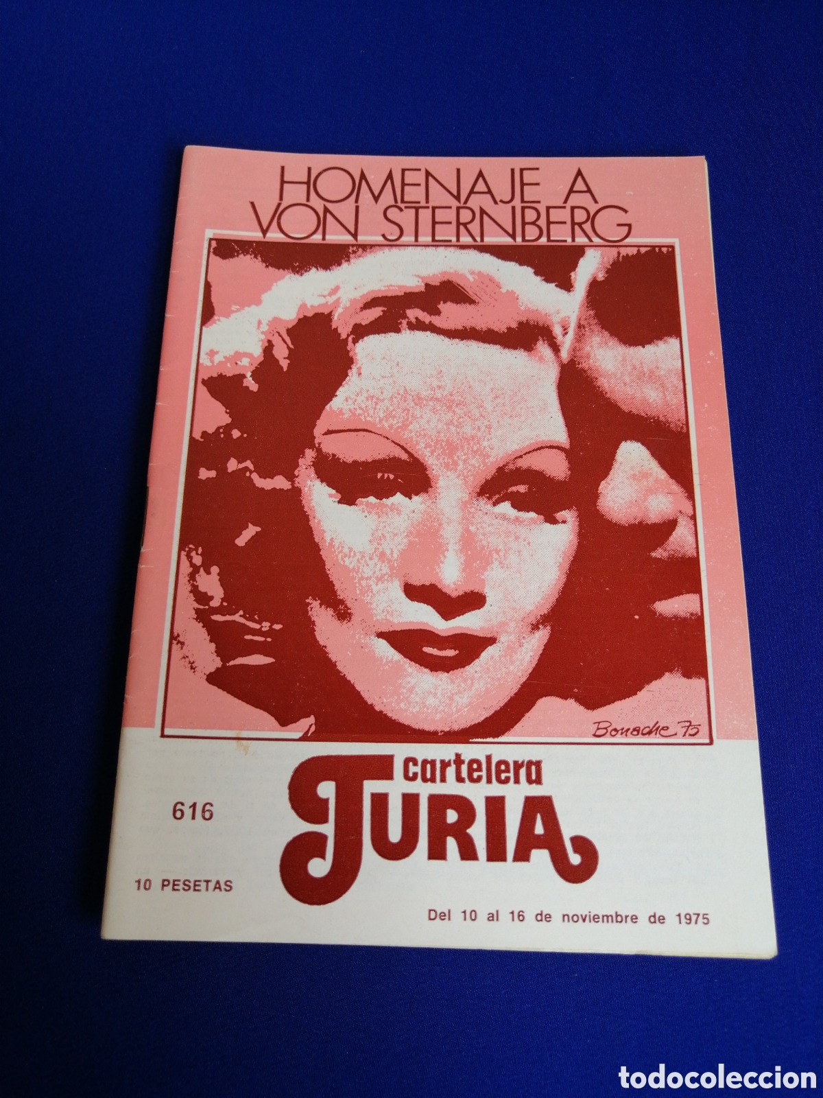 Cine: CARTELERA TURIA N&Uacute;MERO 616 A&Ntilde;O 1975 -PORTADA VON STERNBERG -CONTRAPORTADA MICHEL PICCOLI