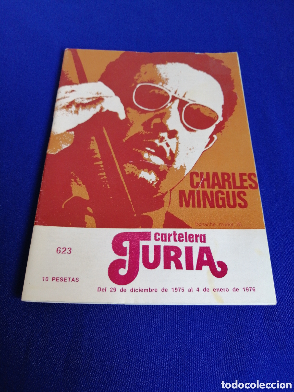 Cine: CARTELERA TURIA N&Uacute;MERO 623 A&Ntilde;O 1976 -PORTADA CHARLES MINGUS - CONTRAPORTADA DIRK BOGARDE