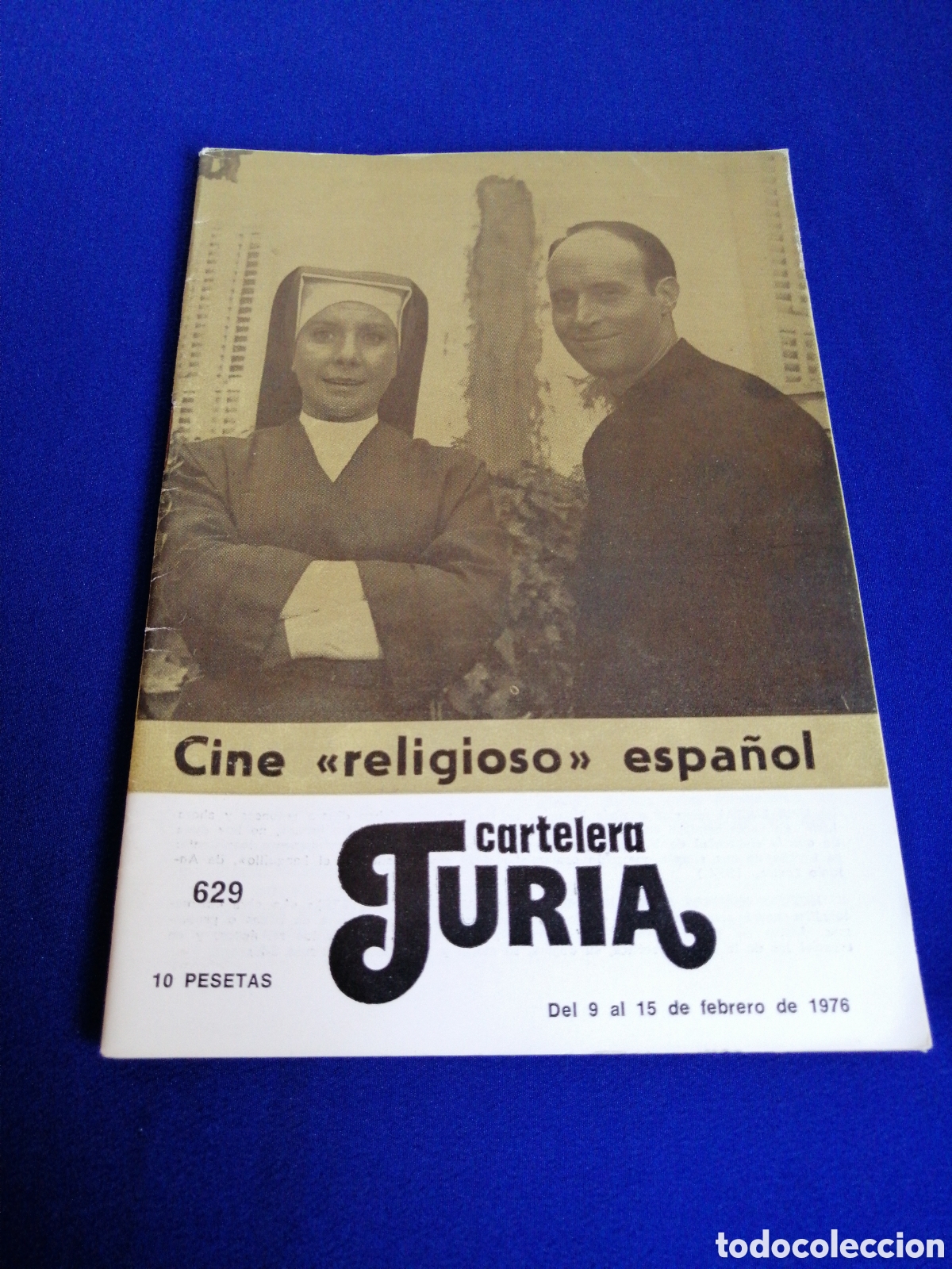 Cine: CARTELERA TURIA N&Uacute;MERO 629 A&Ntilde;O 1976 - PORTADA CINE RELIGIOSO ESPA&Ntilde;OL - CONTRAPORTADA LABORDETA