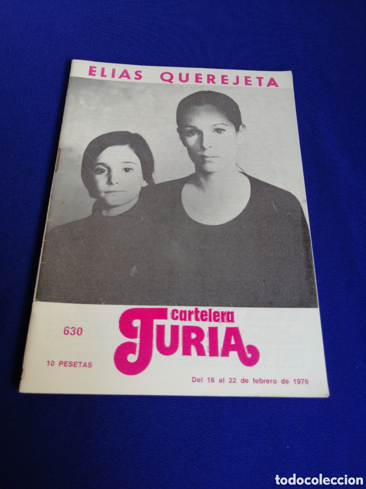Cine: CARTELERA TURIA N&Uacute;MERO 630 A&Ntilde;O 1976 - PORTADA EL&Iacute;AS QUEREJETA - CONTRAPORTADA PUEBLO ESPA&Ntilde;OL..