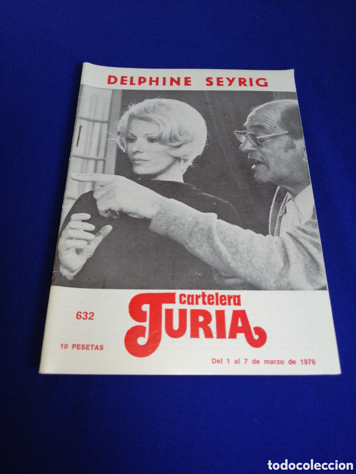 Cine: CARTELERA TURIA N&Uacute;MERO 632 A&Ntilde;O 1976 - PORTADA DELPHINE SEYRING - CONTRAPORTADA LAUREN BACALL