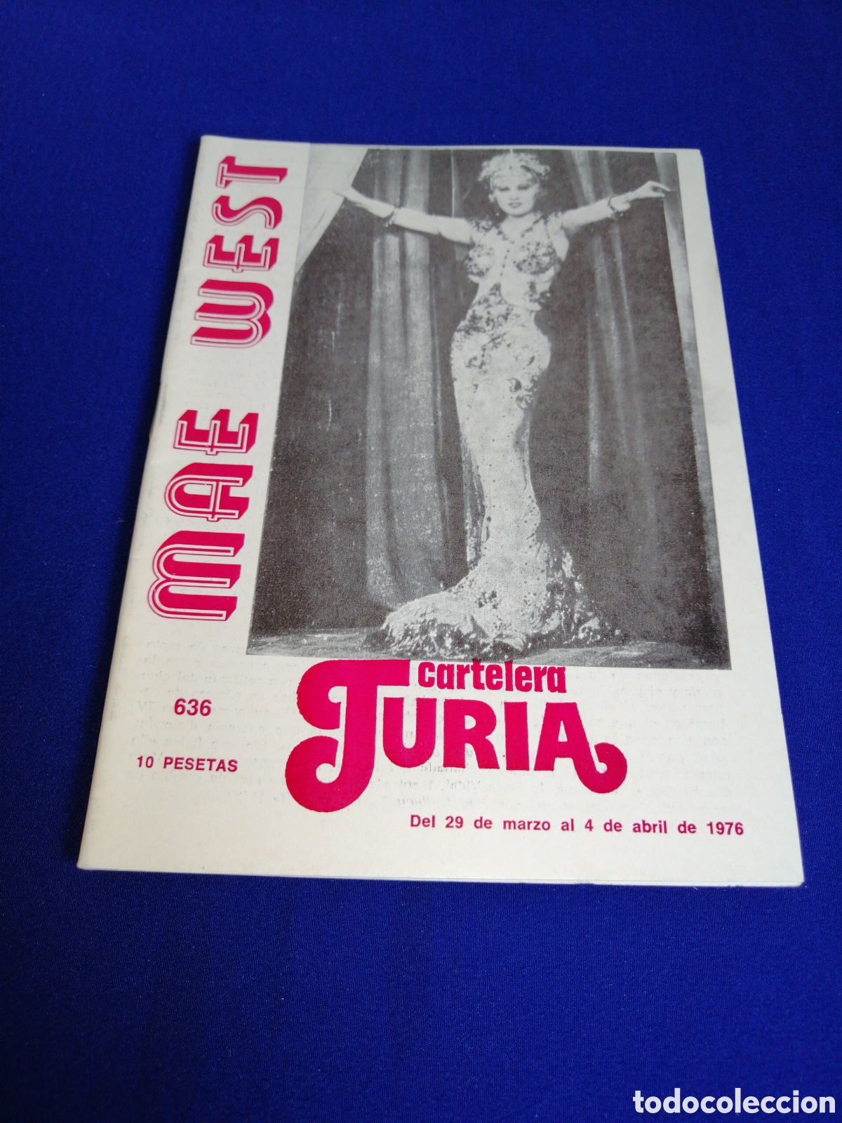 Cine: CARTELERA TURIA N&Uacute;MERO 636 A&Ntilde;O 1976 - PORTADA MAE WEST -PUBLICIDAD DISCOTECA LA PANTERA ROSA