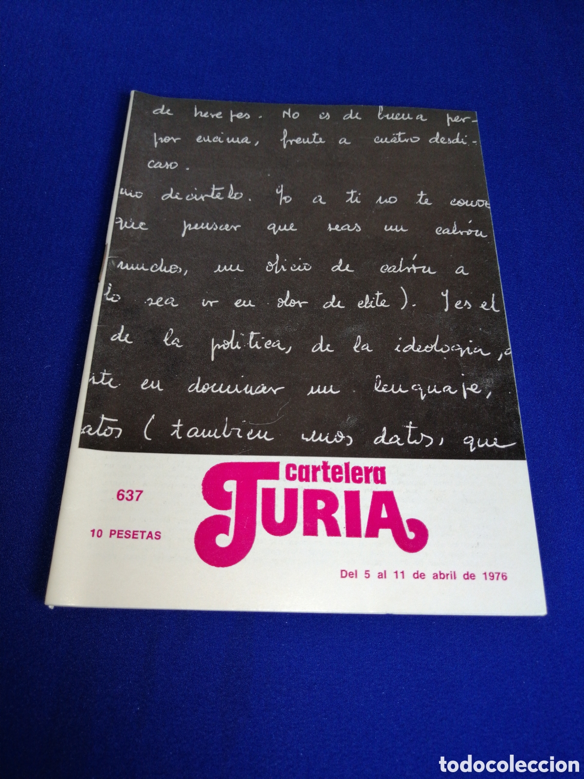 Cine: CARTELERA TURIA N&Uacute;MERO 637 A&Ntilde;O 1976 - PORTADA FLORILEGIO EPISTOLAR - CONTRAPORTADA SUE LYON -LOLITA
