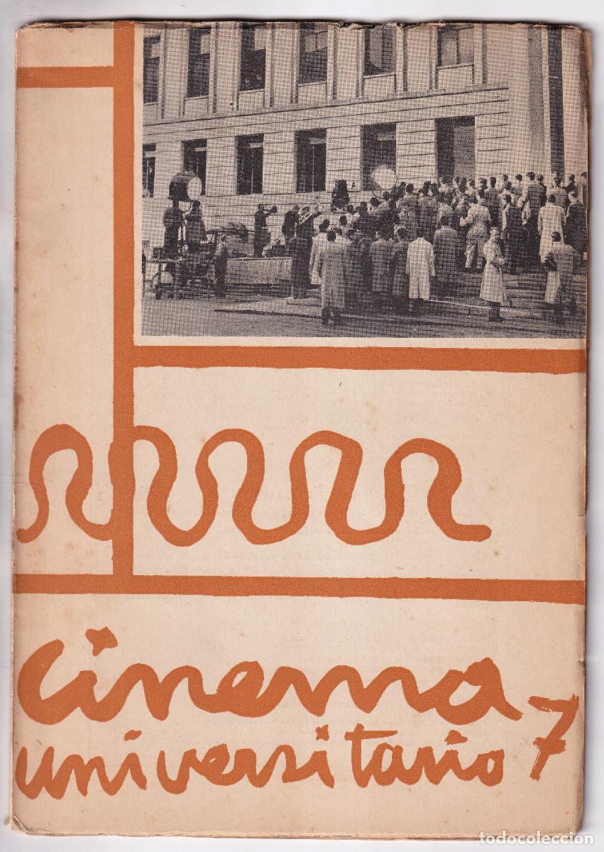 Cine: CINEMA UNIVERSITARIO. N&ordm; 7. JULIO 1958. REVISTA DEL CINE CLUB DEL S.E.U. DE SALAMANCA