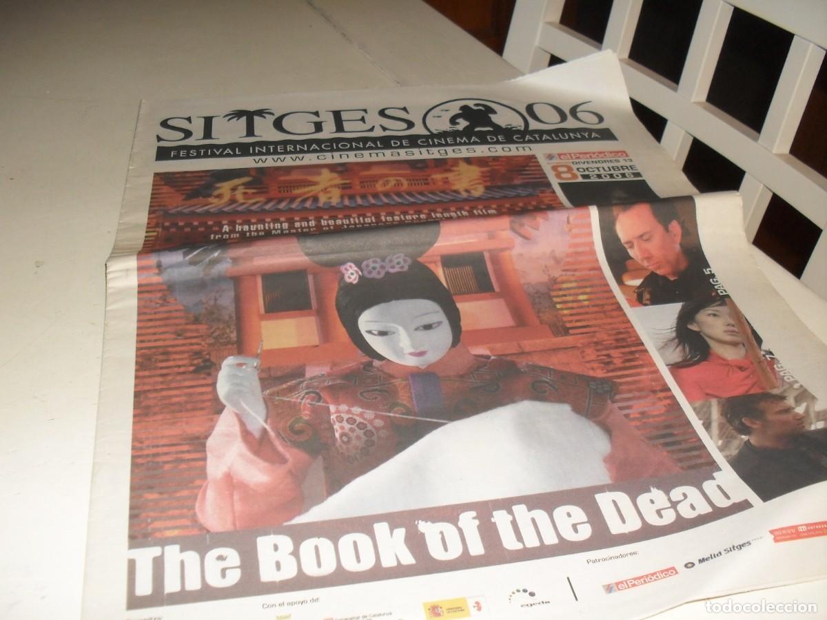 Cine: DIARIO DEL FESTIVAL INTERNACIONAL DE SITGES N&ordm; 8,,CON THE BOOK OF THE DEAD13 DE OCTUBRE 2006.