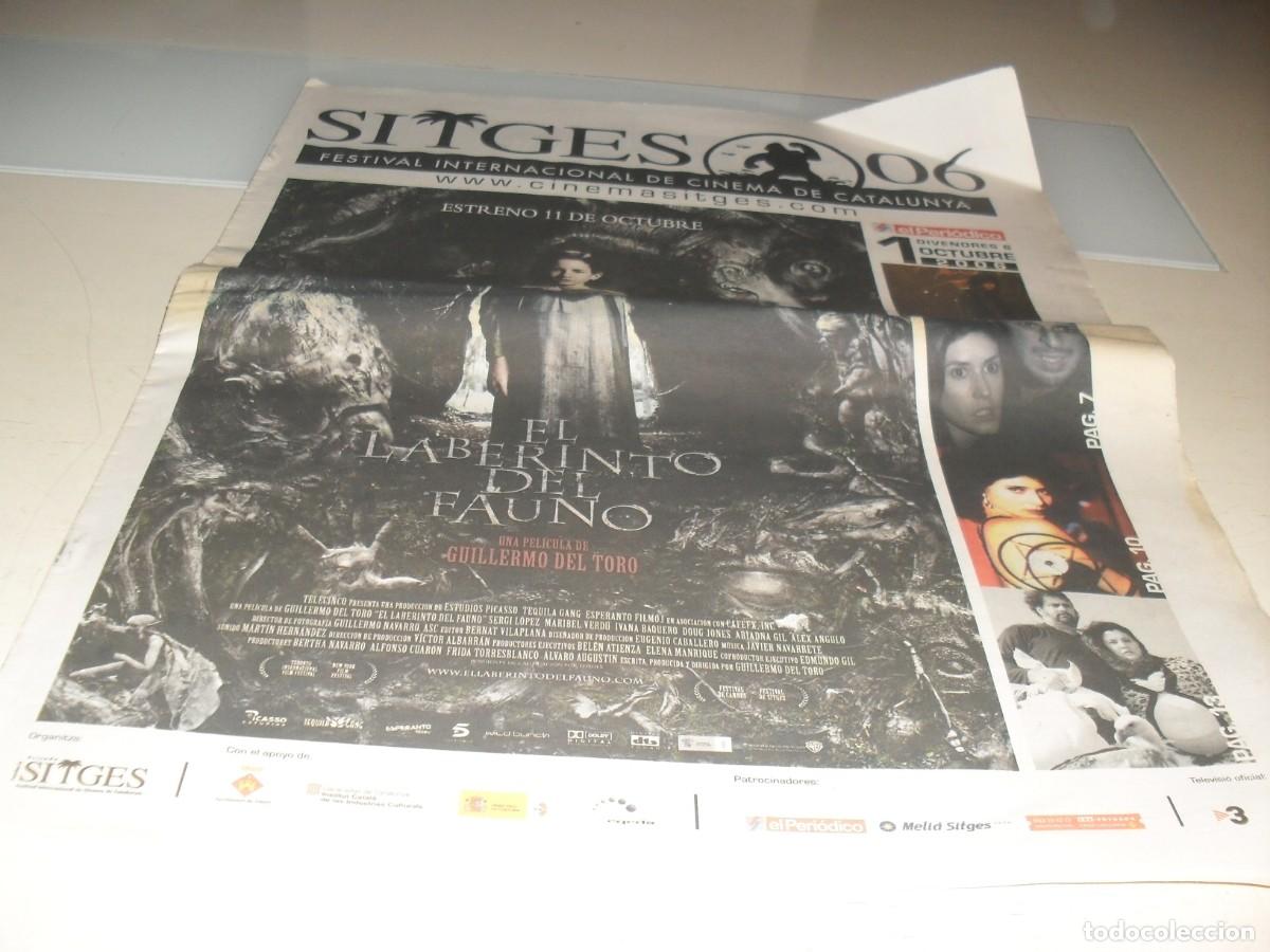 Cine: DIARIO DEL FESTIVAL INTERNACIONAL DE SITGES N&ordm; 1,CON EL LABERINTO DEL FAUNO,6 DE OCTUBRE 2006.