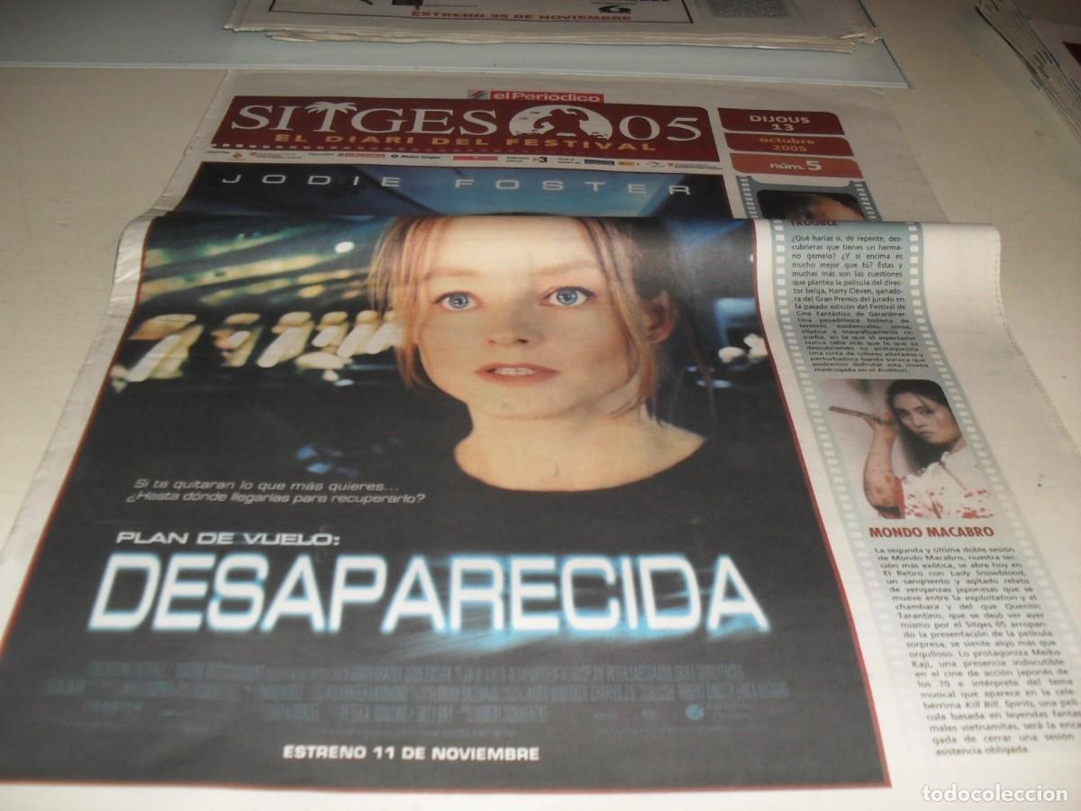 Cine: DIARIO DEL FESTIVAL DE SITGES N&ordm; 5,CON JODIE FOSTER EN PORTADA,13 DE OCTUBRE 2005