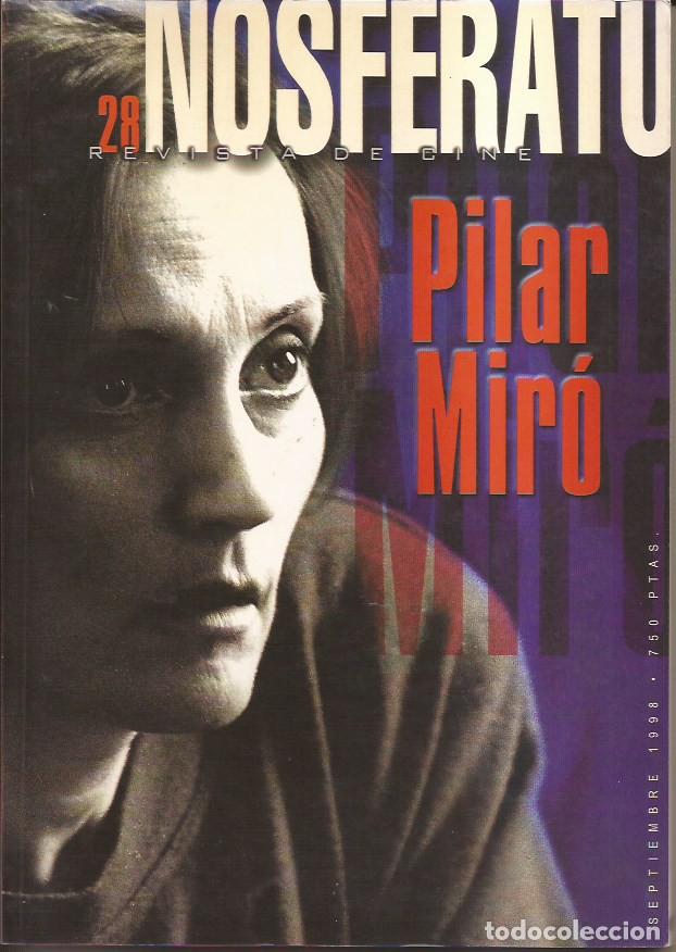 Cine: REVISTA DE CINE NOSFERATU 28 PILAR MIRO