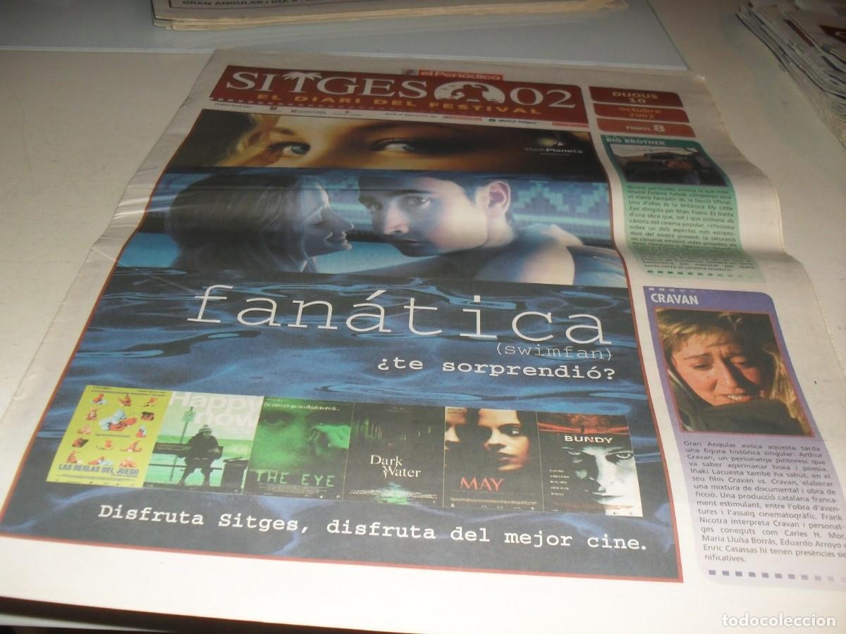 Cine: DIARIO FESTIVAL DE SITGES 2002,N&ordm; 8,CON FANATICA EN PORTADA.10/10/2002