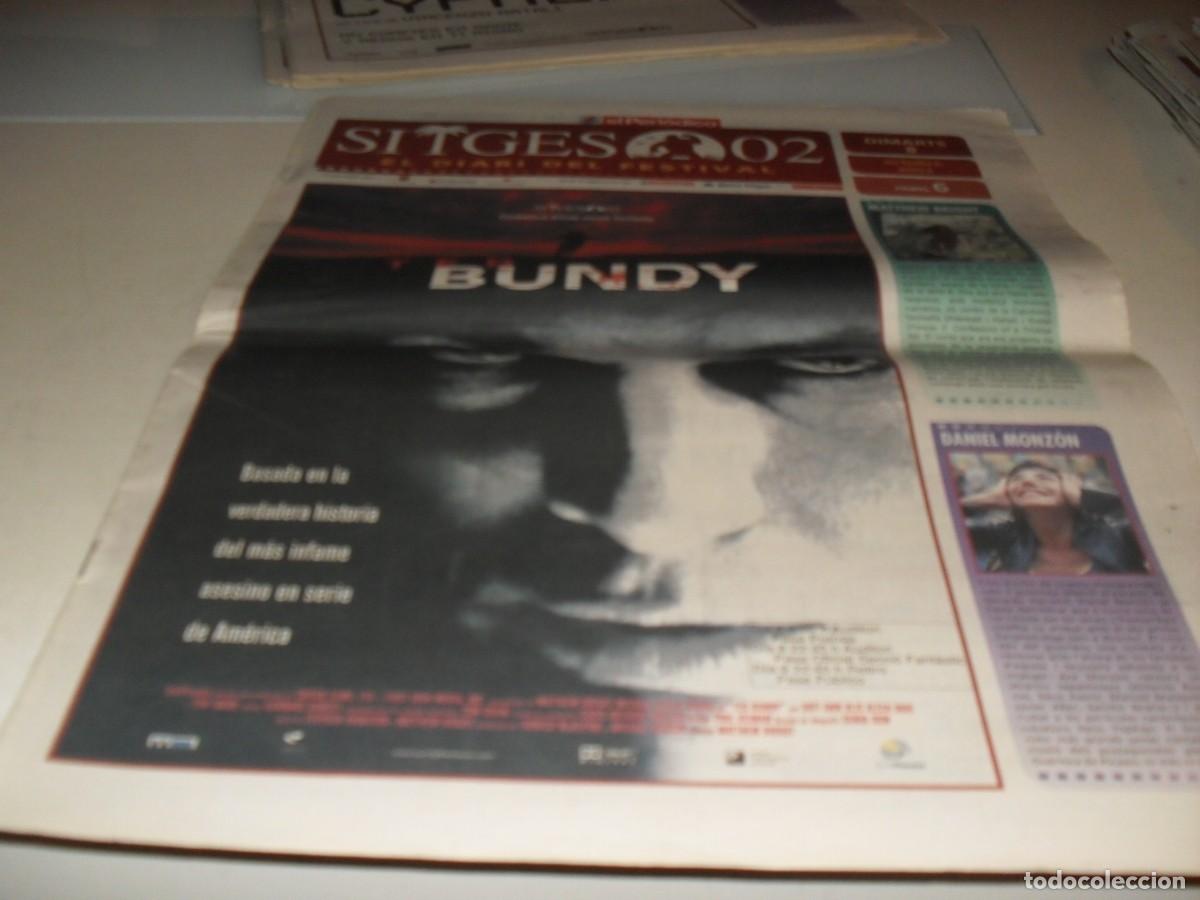 Cine: DIARIO FESTIVAL DE SITGES 2002,N&ordm; 6,CON TED BUNDY EN PORTADA.8/10/2002