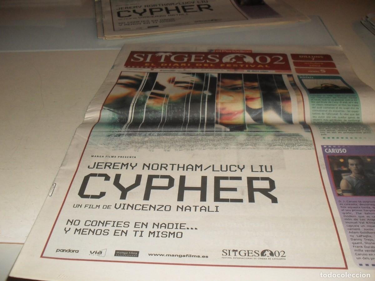 Cine: DIARIO FESTIVAL DE SITGES 2002,N&ordm; 5,CON CYPHER EN PORTADA.7/10/2002