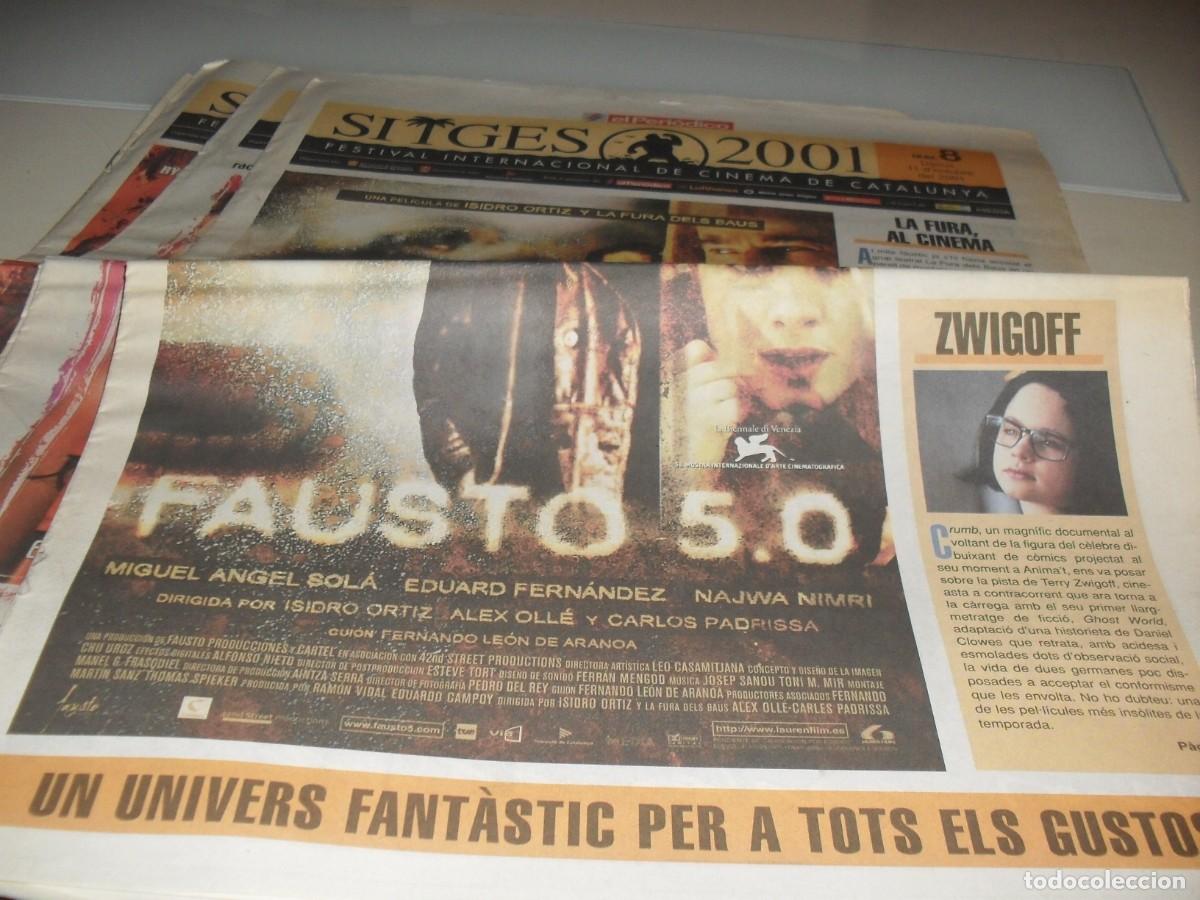 Cine: DIARIO FESTIVAL DE SITGES 2001,N&ordm; 8.CON FAUSTO 5.0 EN PORTADA.11/10/2001