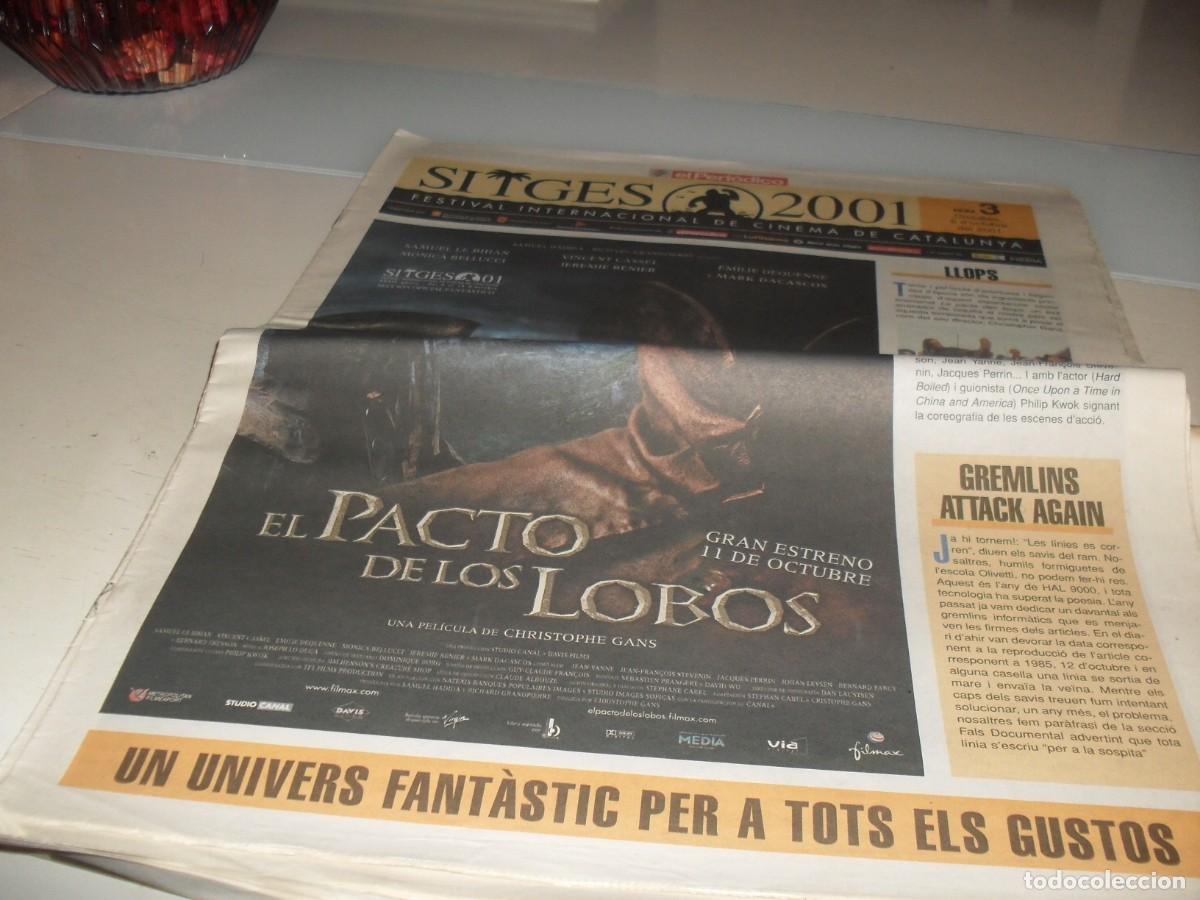 Cine: DIARIO FESTIVAL DE SITGES 2001,N&ordm; 3.CON EL PACTO DE LOS LOBOS EN PORTADA.6/10/2001