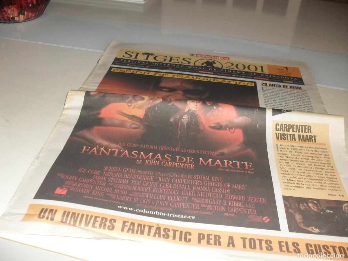 Cine: DIARIO FESTIVAL DE SITGES 2001,N&ordm; 1.CON FANTASMAS DE MARTE EN PORTADA.4/10/2001