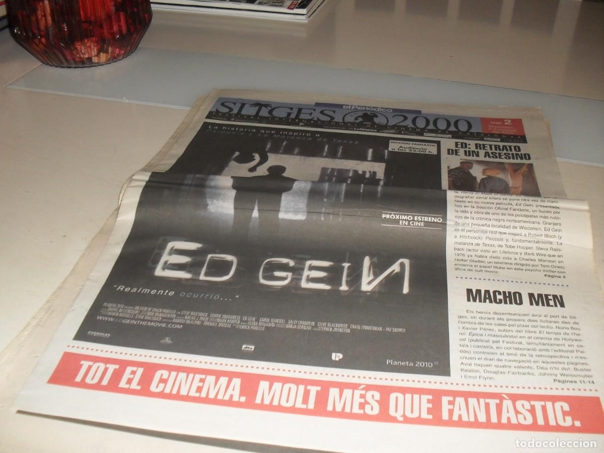 Cine: DIARIO FESTIVAL DE SITGES 2000,N&ordm; 2.CON ED GEIN EN PORTADA.6/10/2000