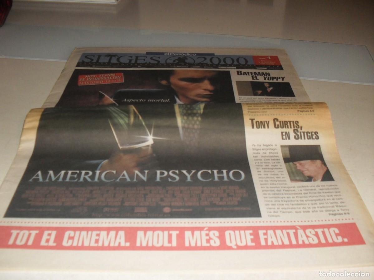 Cine: DIARIO FESTIVAL DE SITGES 2000,N&ordm; 1.CON AMERICAN PSYCHO EN PORTADA.5/10/2000
