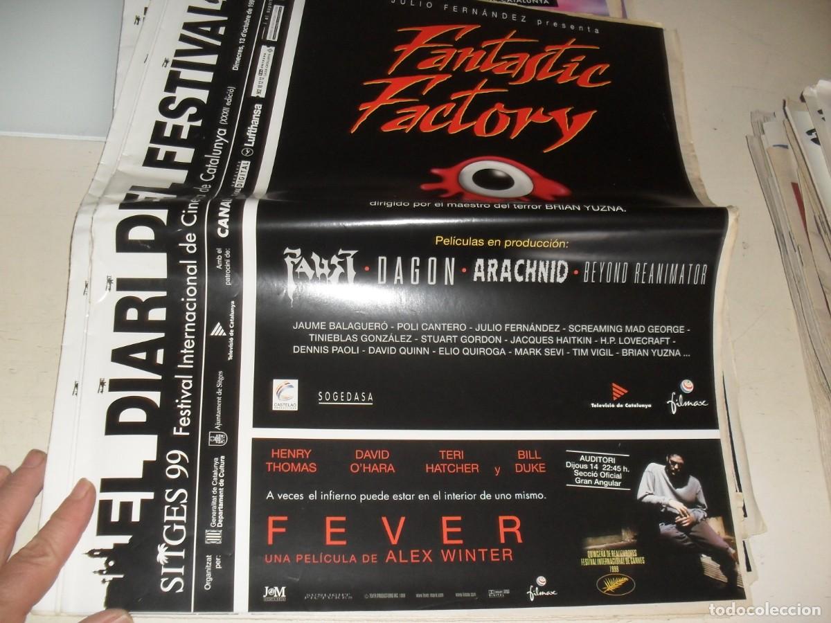 Cine: DIARIO FESTIVAL DE SITGES 1999 N&ordm; 7,CON FANTASTIC FACTORY EN PORTADA.13/10/1999