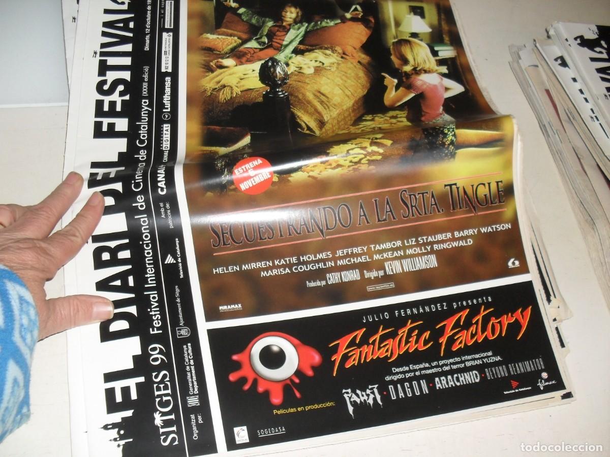Cine: DIARIO FESTIVAL DE SITGES 1999 N&ordm; 6,SECUESTRANDO A LA SRTA.TINGLE EN PORTADA.12/10/1999
