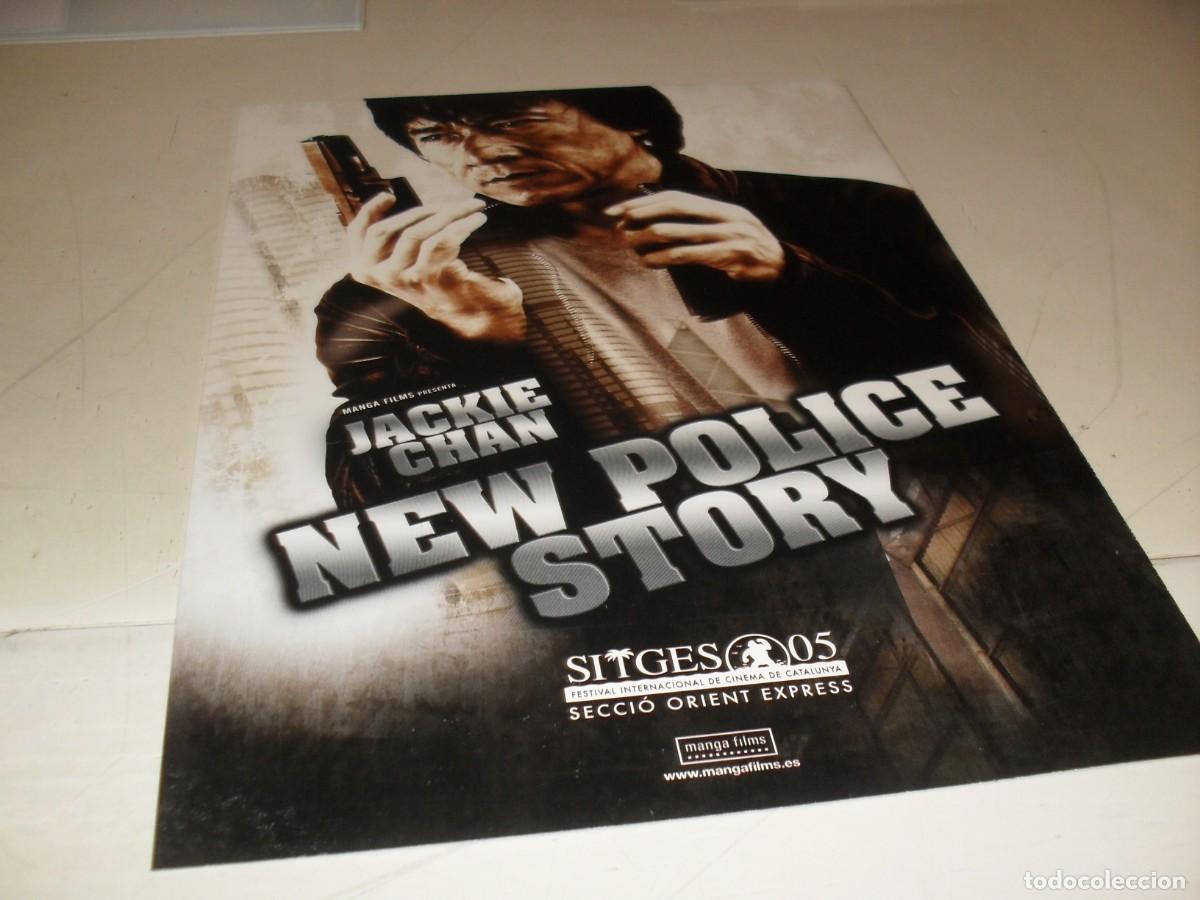 Cine: CARTEL,EN FORMATO A-4,Y CARTONCILLO,PELICULA NEW POLICE STORY,CON JACKIE CHAN,SITGES 2005