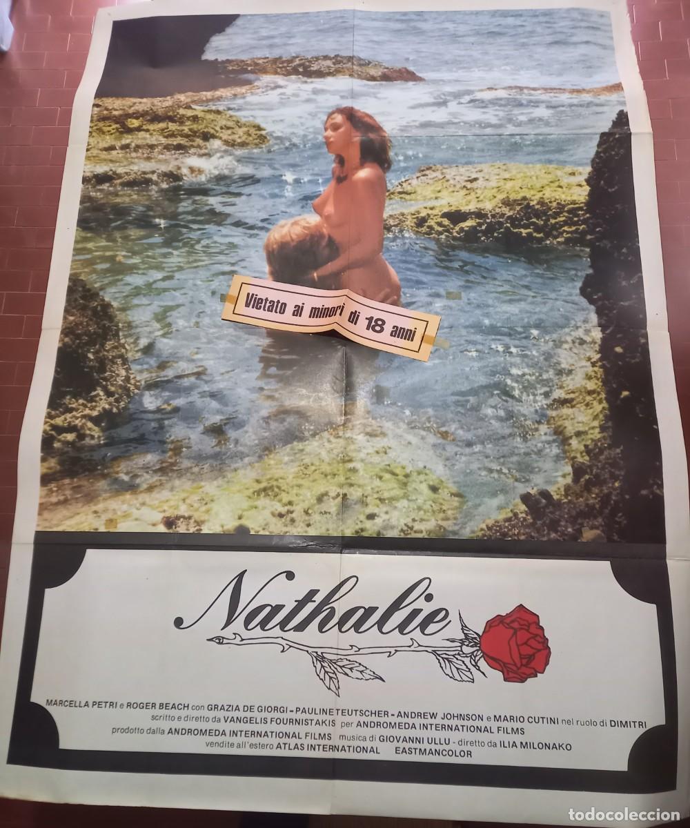 Cine: NATHALIE 1981 FILM DI ILIAS MILONAKO cm.100X140 MARCELLA PETRI PAULINE TEUTSCHER GRAZIA DE GIORGI