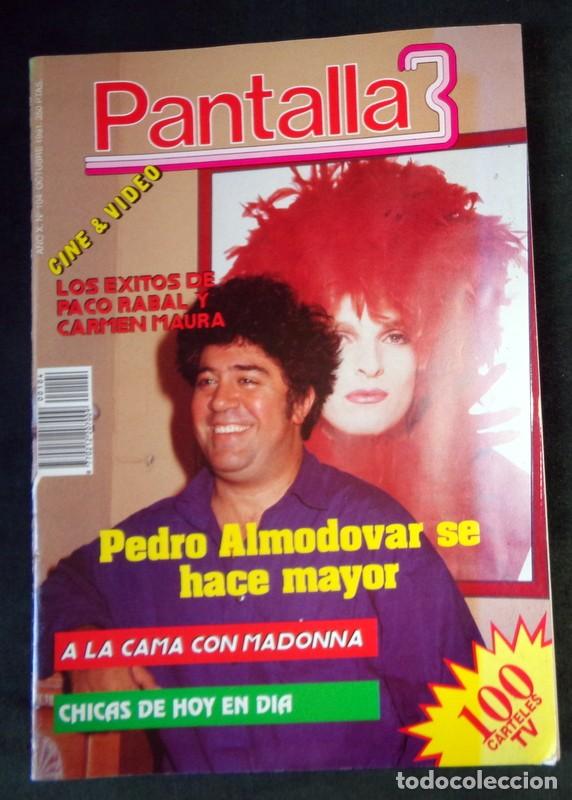Cine: REVISTA CINE PANTALLA 3 N&ordm;104 Octubre 1991. PORTADA REPORTAJE PEDRO ALMODOVAR. A LA CAMA CON MADONNA
