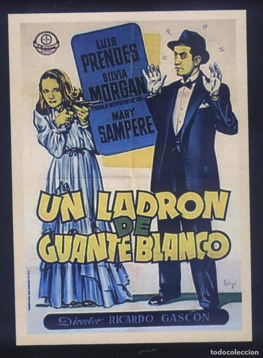 Cine: Q-03715- UN LADR&Oacute;N DE GUANTE BLANCO (SOLIG&Oacute;) Luis Prendes
