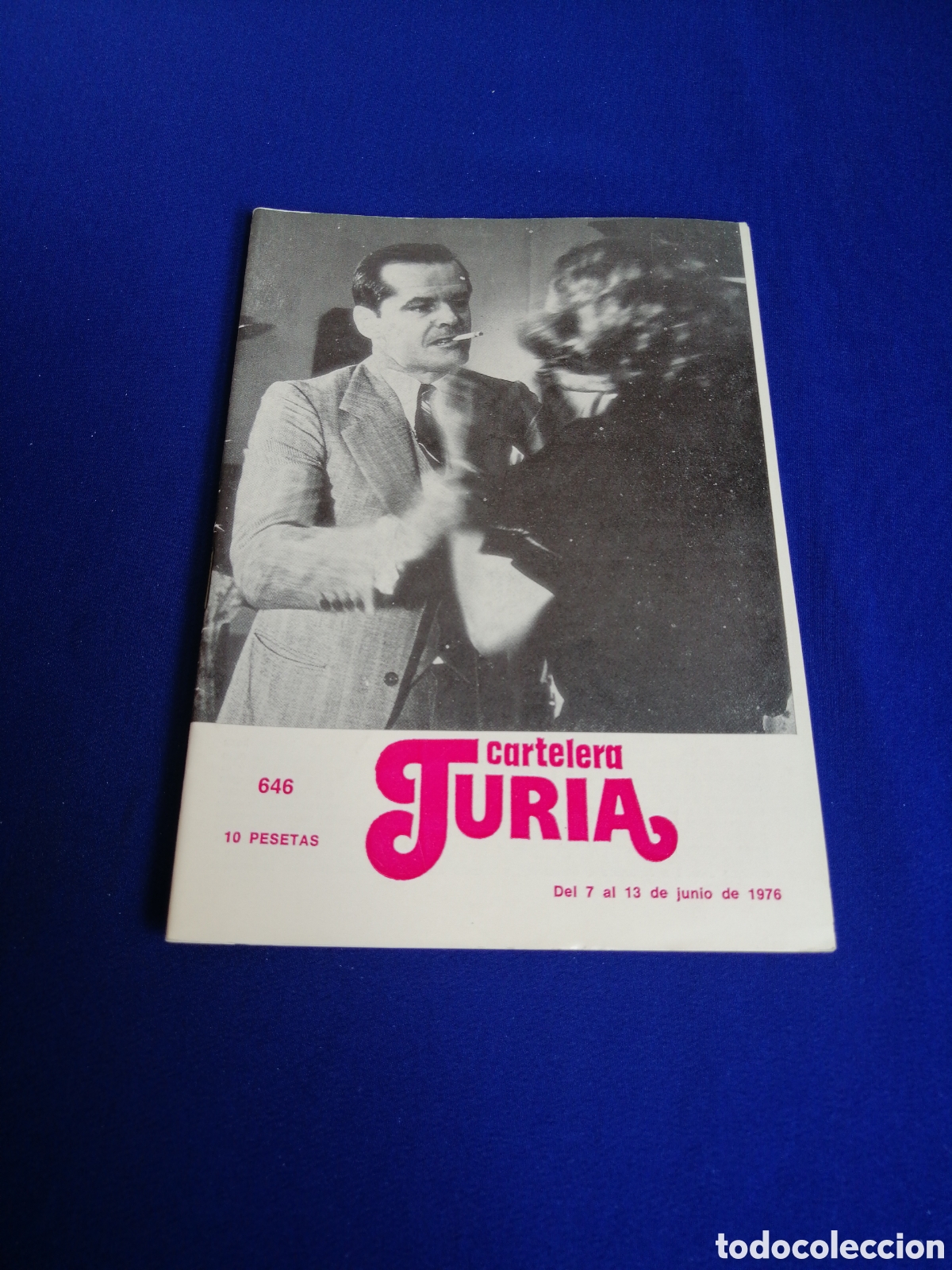 Cin&eacute;ma: CARTELERA TURIA N&Uacute;MERO 646 A&Ntilde;O 1976 PORTADA JACK NICHOLSON - CONTRAPORTADA DOMINIQUE SANDA