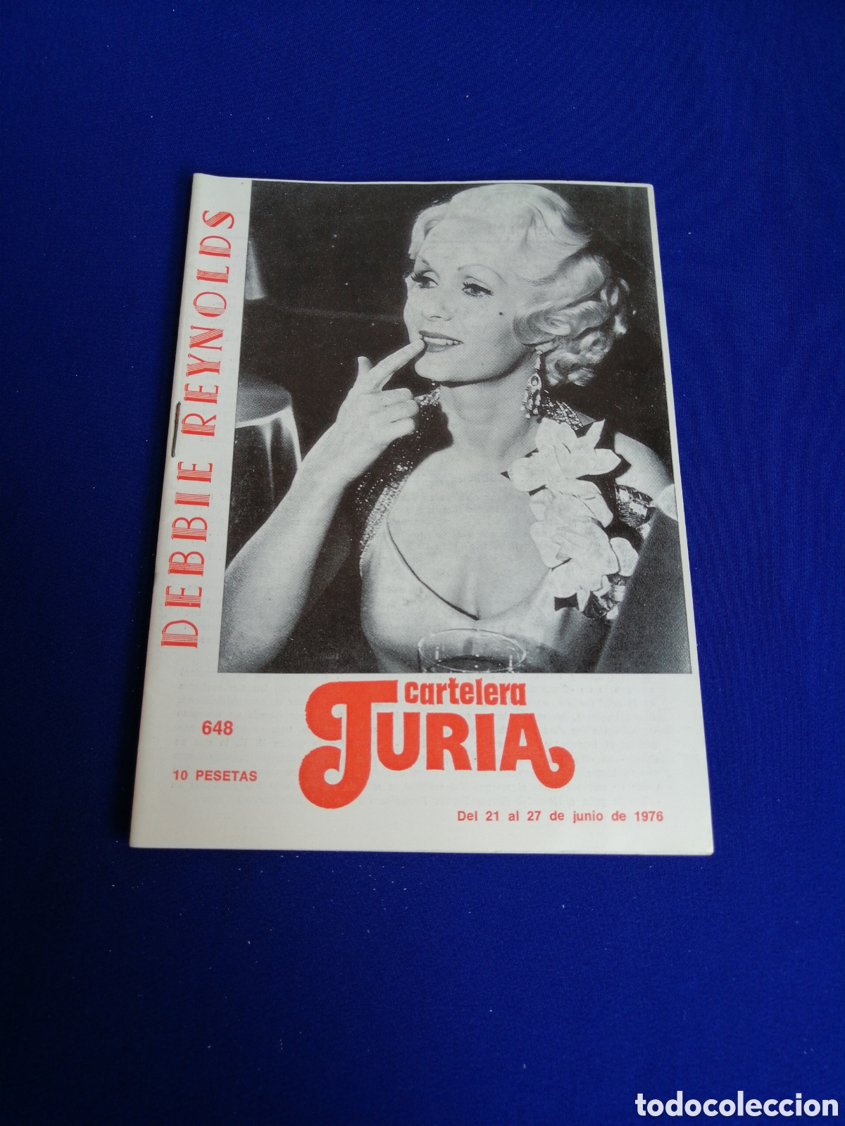 Cin&eacute;ma: CARTELERA TURIA N&Uacute;MERO 648 A&Ntilde;O 1976 PORTADA DEBBIE REYNOLDS - CONTRAPORTADA STEFANIA SANDRELL