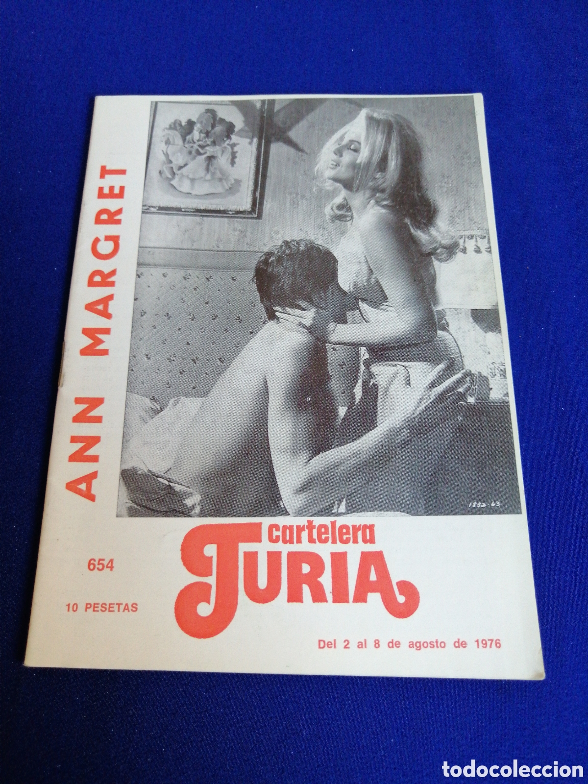 Cinema: CARTELERA TURIA N&Uacute;MERO 654 A&Ntilde;O 1976 PORTADA ANN MARGRET - CONTRAPORTADA SEAN CONNERY