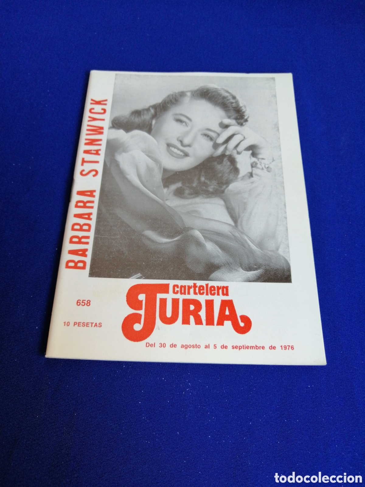 Cinema: CARTELERA TURIA N&Uacute;MERO 658 A&Ntilde;O 1976 PORTADA BARBARA STANWYCK - CONTRAPORTADA JAMES CAGNEY