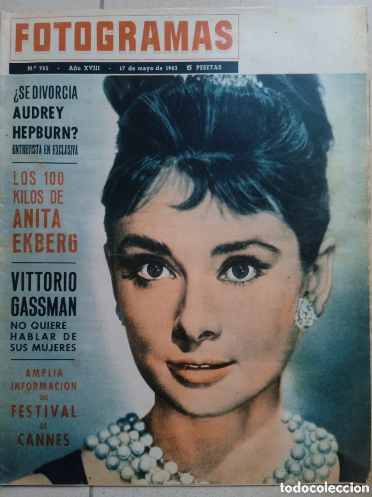 Cine: Fotogramas n&deg;755 17/05/1963 Audrey Hepburn Anita Ekberg