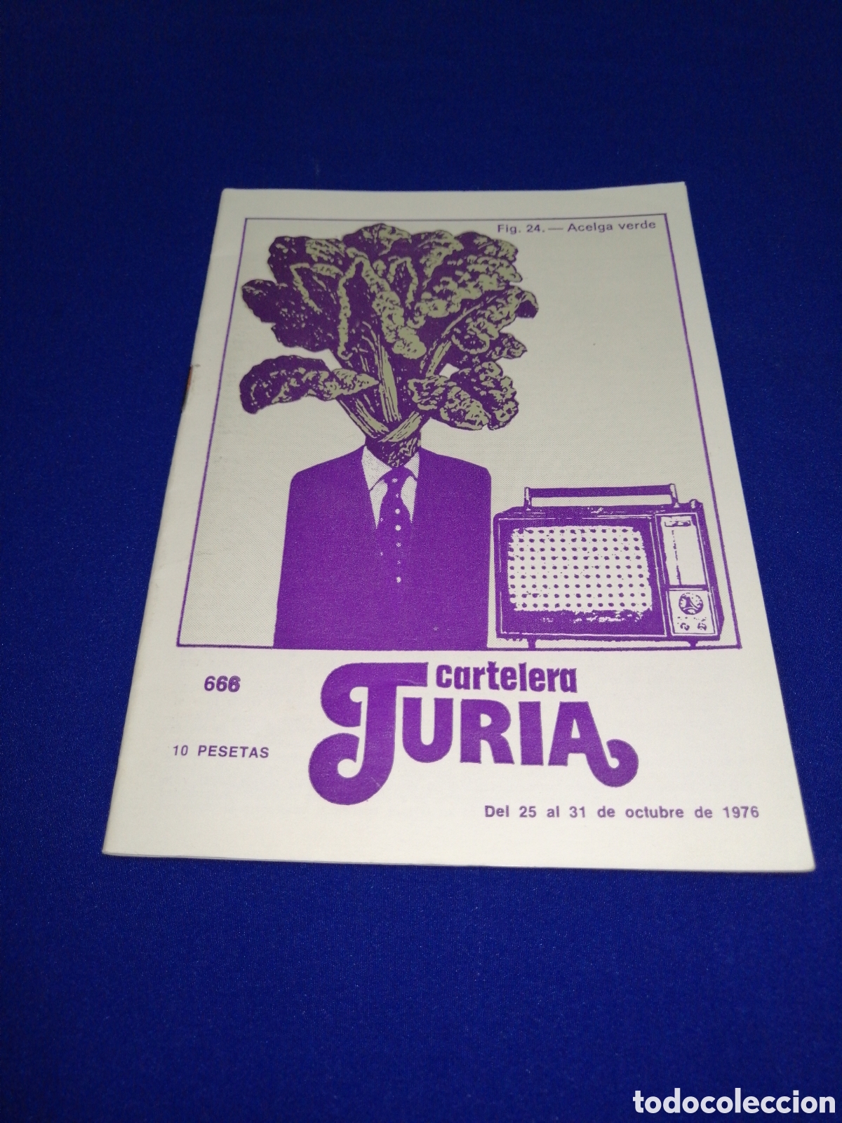 Cinema: CARTELERA TURIA N&Uacute;MERO 666 A&Ntilde;O 1976 PORTADA FIG. ACELGA VERDE