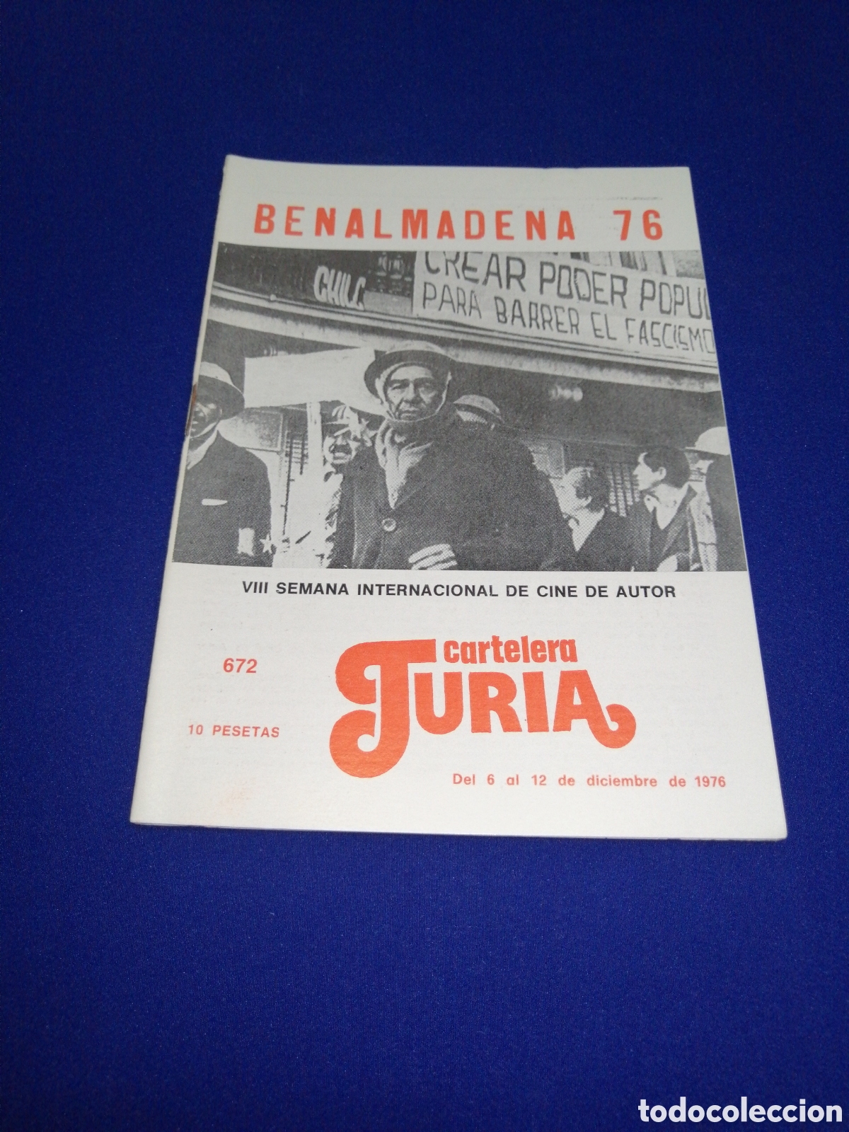 Cine: CARTELERA TURIA N&Uacute;MERO 672 A&Ntilde;O 1976 PORTADA BENALMADENA 76 VIII SEMANA INTERNACIONAL CINE DE AUTOR