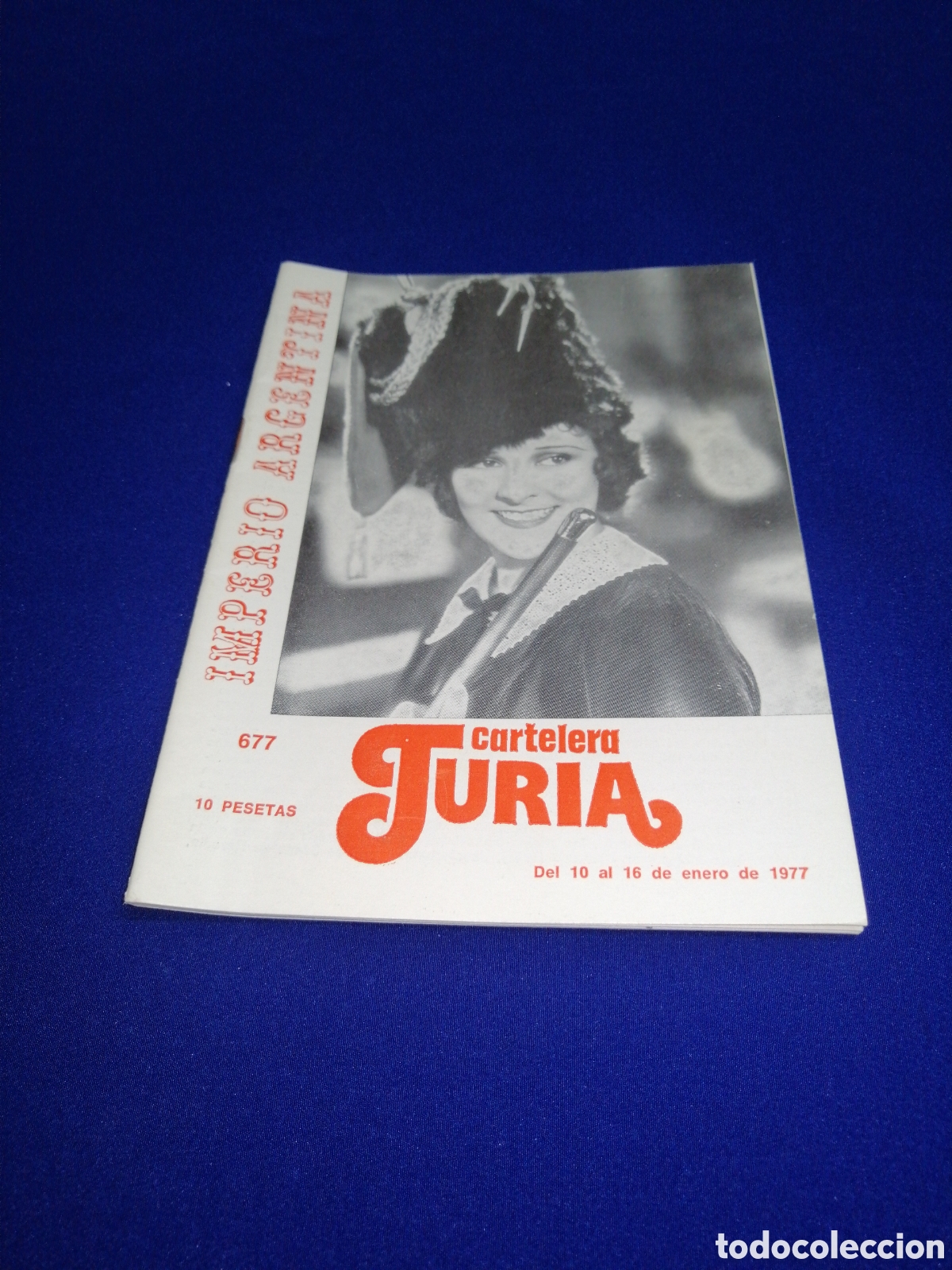 Cinema: CARTELERA TURIA N&Uacute;MERO 677 A&Ntilde;O 1977 PORTADA IMPERIO ARGENTINA