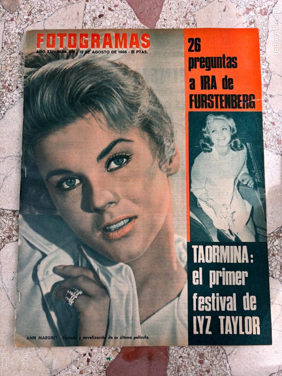Cine: FOTOGRAMAS N&ordm; 931 A&Ntilde;O 1966. ANN MARGET EN PORTADA. TAORMINA. LIZ TAYLOR. JACOPETTI. FURSTENBERG.