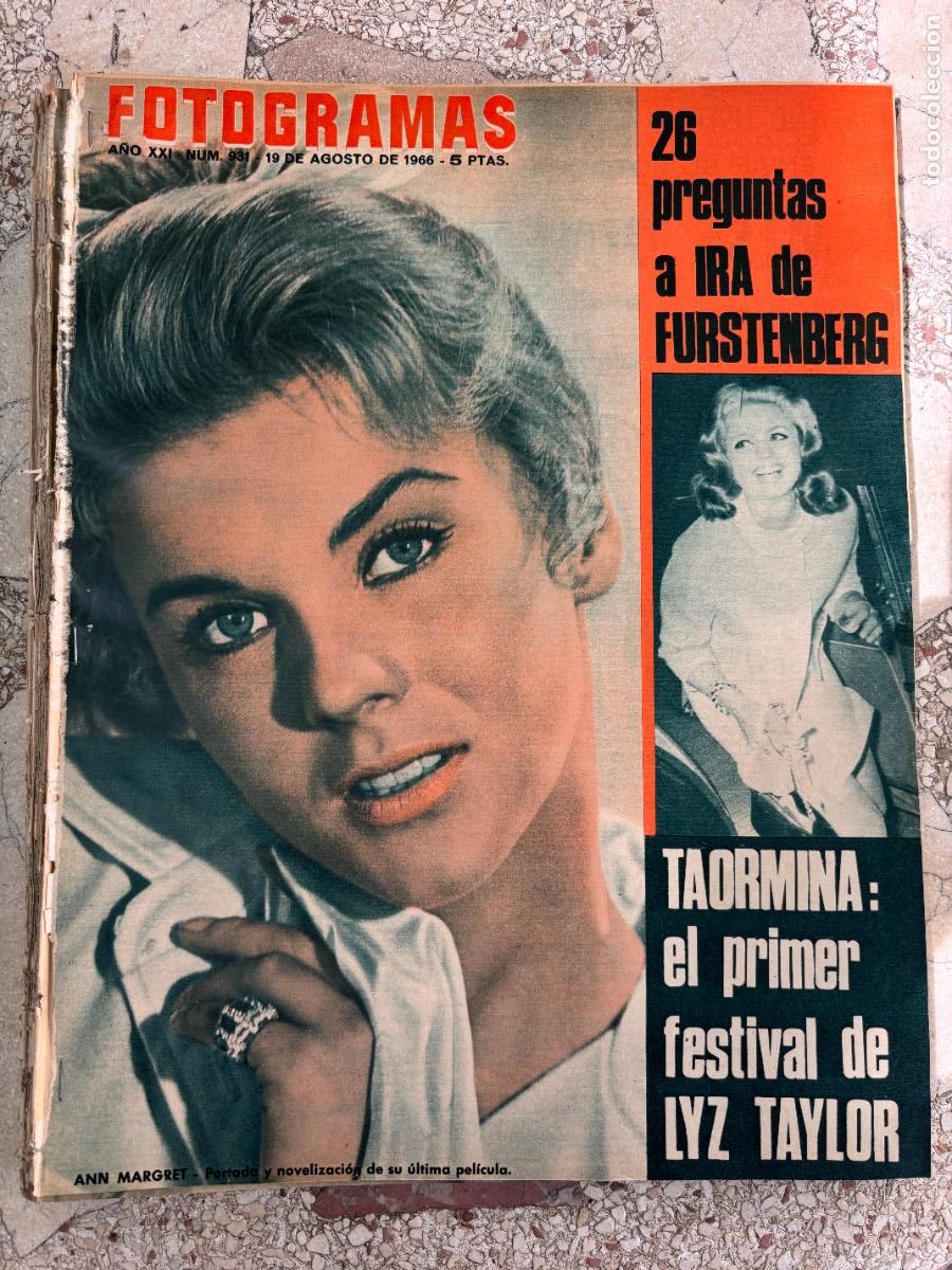 Cine: FOTOGRAMAS N&ordm; 931 A&Ntilde;O 1966. ANN MARGET EN PORTADA. TAORMINA. LIZ TAYLOR. JACOPETTI. FURSTENBERG.