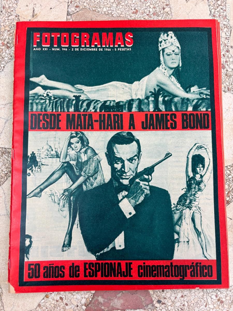 Cine: FOTOGRAMAS N&ordm; 946 A&Ntilde;O 1966. JAMES BOND EN PORTADA. SEAN CONNERY. MATA HARI.