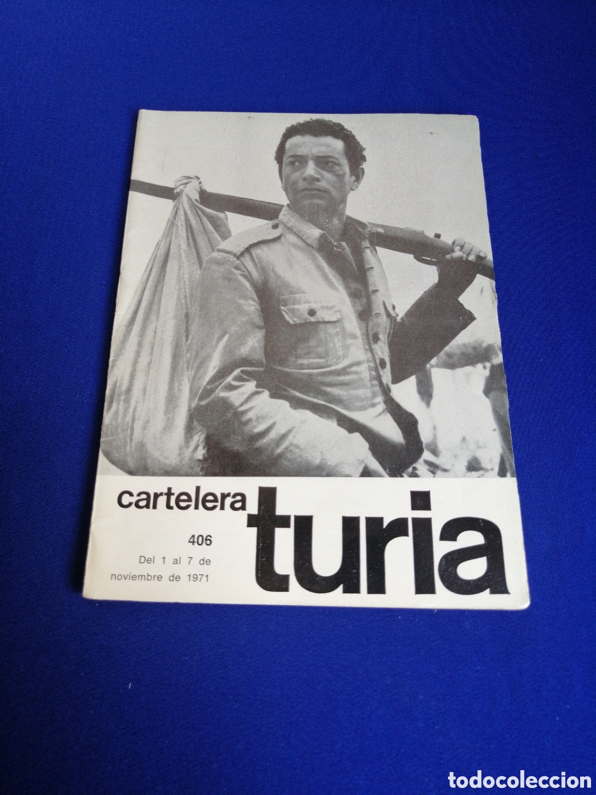 Cine: CARTELERA TURIA N&Uacute;MERO 406 A&Ntilde;O 1971 PORTADA RUY GUERRA
