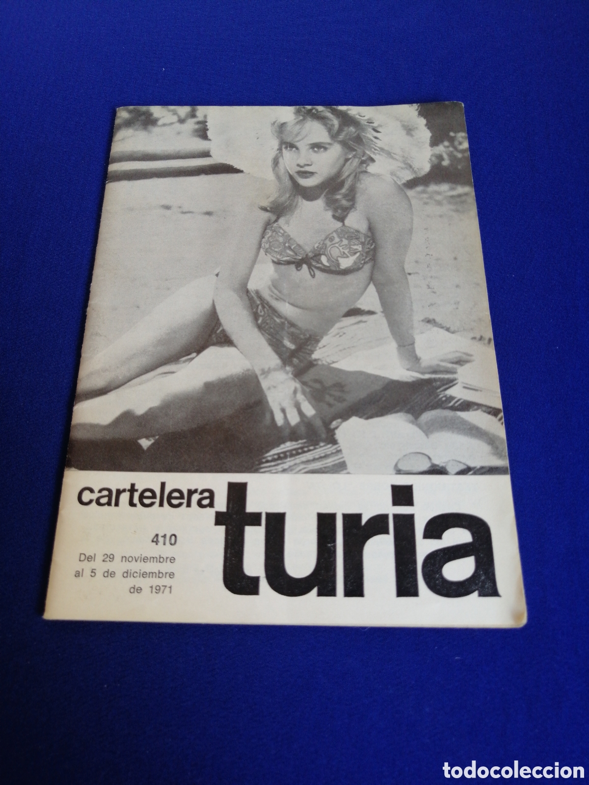 Cine: CARTELERA TURIA N&Uacute;MERO 410 A&Ntilde;O 1971 PORTADA SUE LYON
