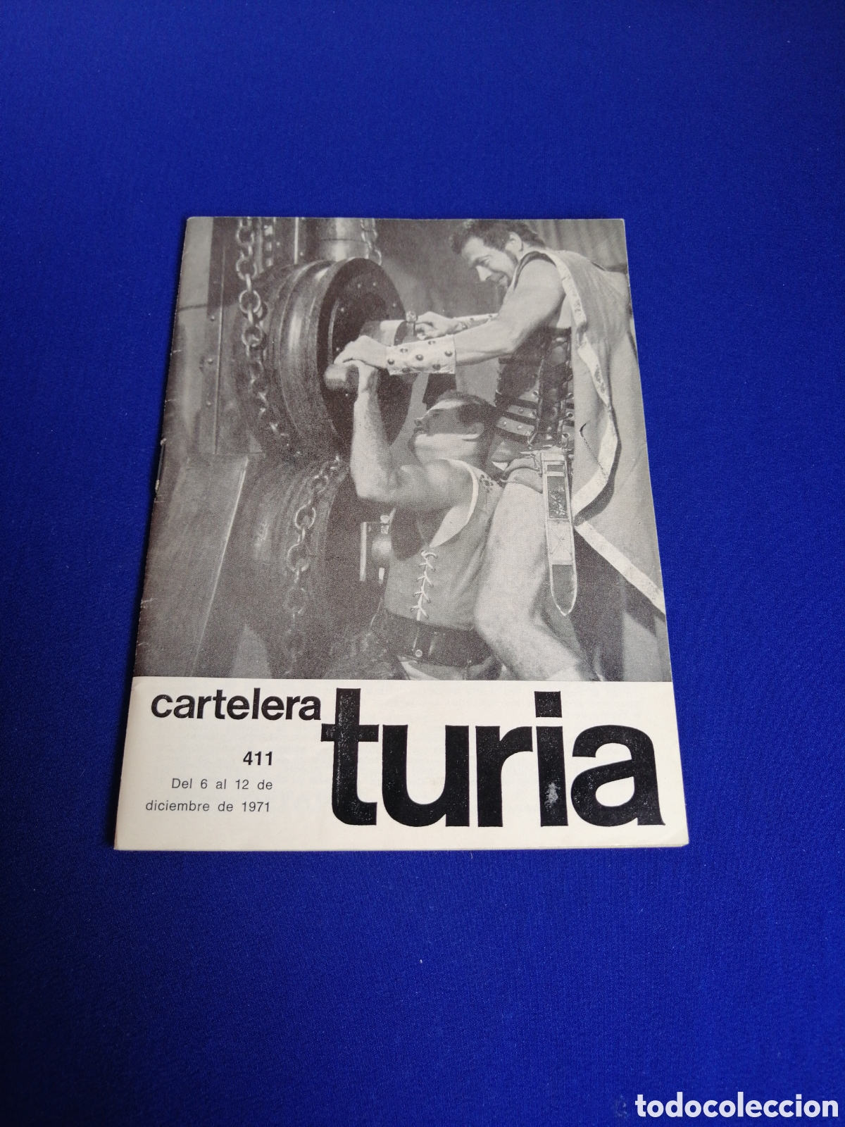 Cine: CARTELERA TURIA N&Uacute;MERO 411 A&Ntilde;O 1971 PORTADA EL CINE DE ROMANOS