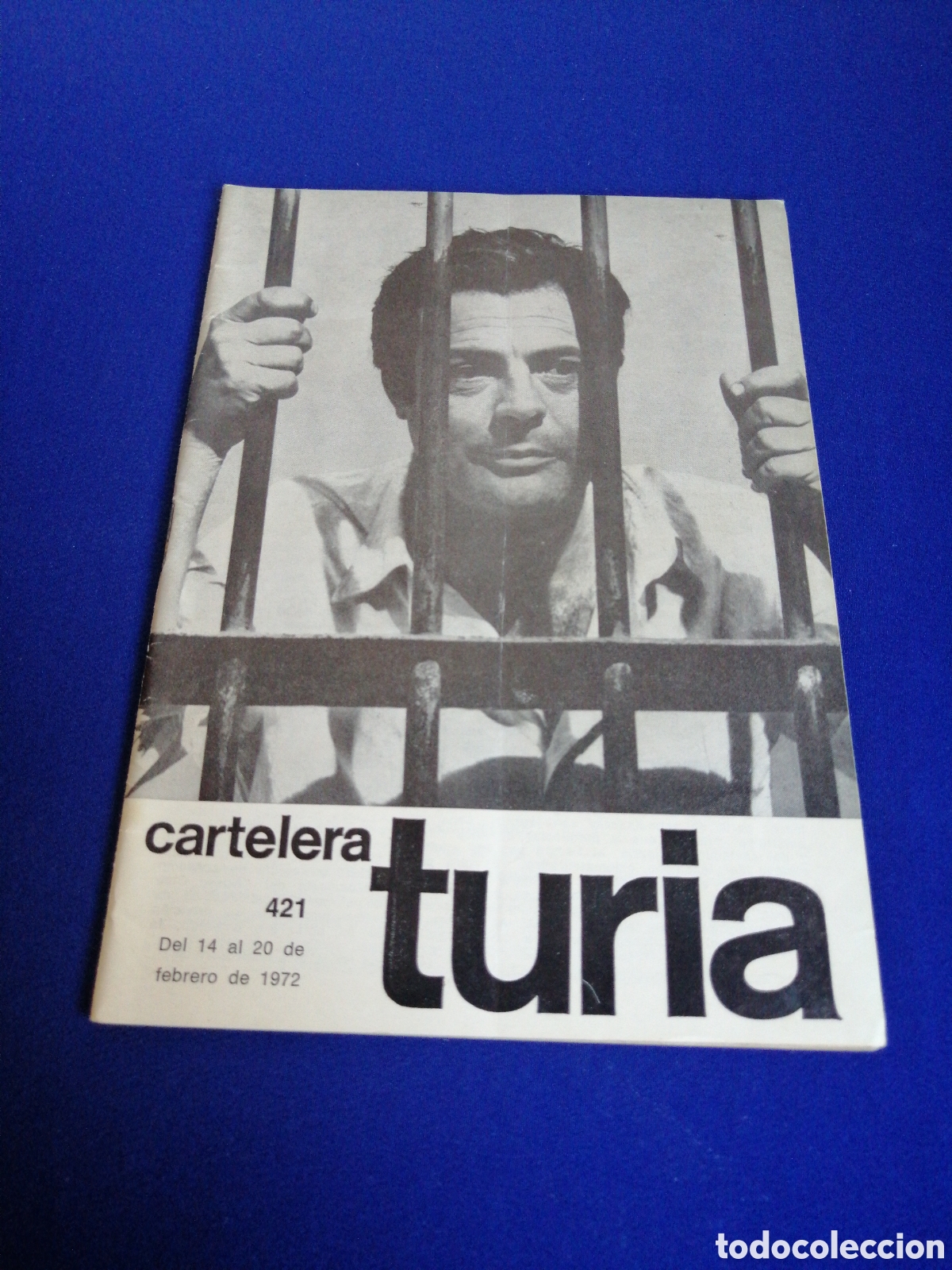 Cine: CARTELERA TURIA N&Uacute;MERO 421 A&Ntilde;O 1972 PORTADA MARCELO MASTROLLANI PUBLICIDAD GIMNASIO ESPLUGUES